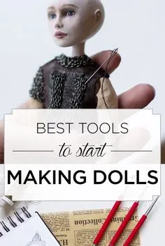 Best tools to start making art dolls Diy Art Dolls, Art Dolls Cloth, Making Dolls, Painting Tutorials, Art Doll Tutorial